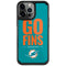 NFL Miami Dolphins Team Motto iPhone 13 Pro Cargo Case