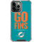 NFL Miami Dolphins Team Motto iPhone 15 Pro Max Clear Case