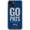 NFL New England Patriots Team Motto iPhone 13 Clear Case