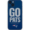 NFL New England Patriots Team Motto iPhone 15 Plus Skin