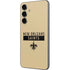 NFL New Orleans Saints Gold Performance Series Galaxy S23 FE Skin