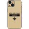NFL New Orleans Saints Gold Performance Series iPhone 13 Mini Skin