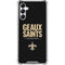 NFL New Orleans Saints Team Motto Galaxy A15 5G Clear Case