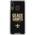 NFL New Orleans Saints Team Motto Galaxy A30 Clear Case