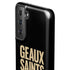 NFL New Orleans Saints Team Motto Galaxy S21 FE Pro Case