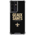 NFL New Orleans Saints Team Motto Galaxy S21 Ultra 5G Clear Case