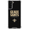NFL New Orleans Saints Team Motto Galaxy S22 Plus Clear Case