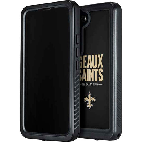 NFL New Orleans Saints Team Motto Galaxy S23 Plus Waterproof Case