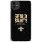 NFL New Orleans Saints Team Motto iPhone 11 Clear Case
