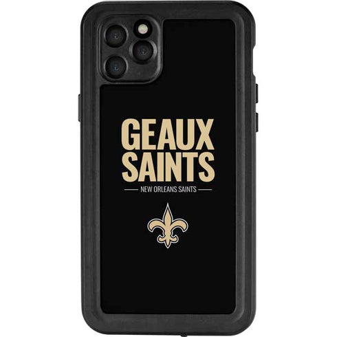NFL New Orleans Saints Team Motto iPhone 11 Pro Max Waterproof Case