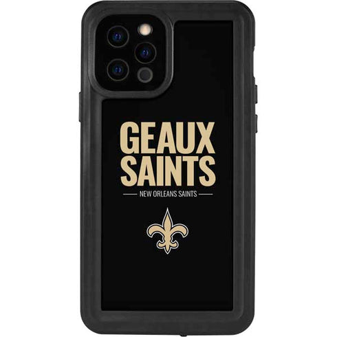 NFL New Orleans Saints Team Motto iPhone 12 Pro Waterproof Case