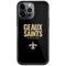 NFL New Orleans Saints Team Motto iPhone 13 Pro Cargo Case