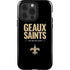NFL New Orleans Saints Team Motto iPhone 13 Pro Impact Case