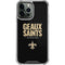 NFL New Orleans Saints Team Motto iPhone 13 Pro Max Clear Case