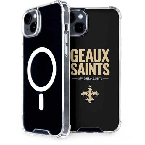 NFL New Orleans Saints Team Motto iPhone 15 Plus MagSafe Case