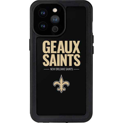 NFL New Orleans Saints Team Motto iPhone 14 Pro Max Waterproof Case