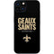 NFL New Orleans Saints Team Motto iPhone 14 Skin