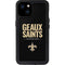 NFL New Orleans Saints Team Motto iPhone 15 Plus Waterproof Case