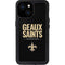 NFL New Orleans Saints Team Motto iPhone 15 Waterproof Case