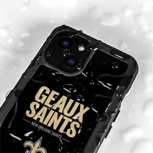 NFL New Orleans Saints Team Motto iPhone 15 Waterproof Case
