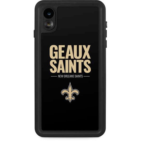 NFL New Orleans Saints Team Motto iPhone XR Waterproof Case