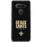 NFL New Orleans Saints Team Motto LG K51/Q51 Clear Case