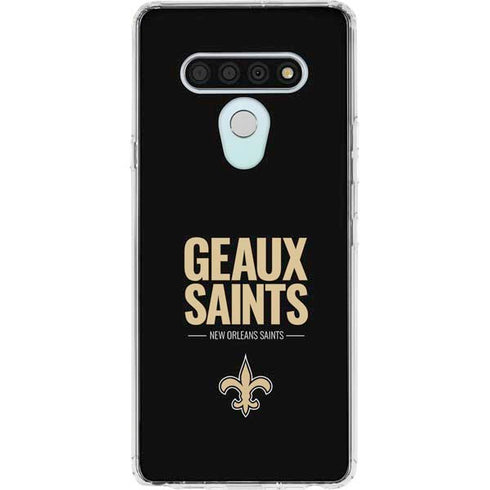 NFL New Orleans Saints Team Motto LG Stylo 6 Clear Case