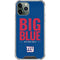 NFL New York Giants Team Motto iPhone 11 Pro Max Clear Case