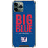 NFL New York Giants Team Motto iPhone 11 Pro Max Clear Case