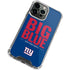 NFL New York Giants Team Motto iPhone 15 Pro Max Clear Case