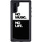 No Music No Life Galaxy Note 10 Waterproof Case
