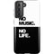 No Music No Life Galaxy S21 5G Pro Case