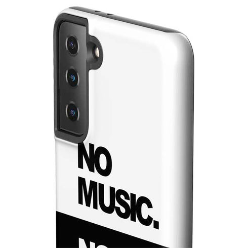 No Music No Life Galaxy S21 Plus 5G Pro Case
