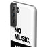 No Music No Life Galaxy S21 Plus 5G Pro Case