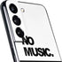 No Music No Life Galaxy S22 Plus Skin