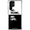 No Music No Life Galaxy S22 Ultra Clear Case