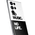 No Music No Life Galaxy S22 Ultra Skin