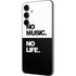 No Music No Life Galaxy S23 FE Skin