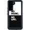 No Music No Life Galaxy S23 Plus Waterproof Case