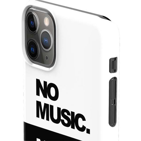 No Music No Life iPhone 11 Pro Max Lite Case