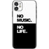 No Music No Life iPhone 11 Skin