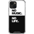 No Music No Life iPhone 14 Plus Clear Case