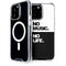 No Music No Life iPhone 15 Pro Max MagSafe Case