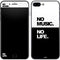 No Music No Life iPhone 7 Plus Skin