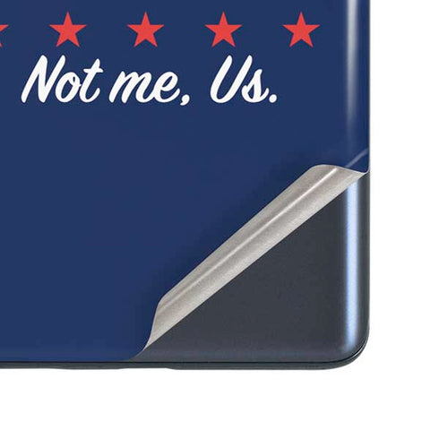 Not Me Us Political Galaxy S20 Fan Edition Skin