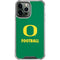 University of Oregon Football Green iPhone 13 Pro Max Clear Case