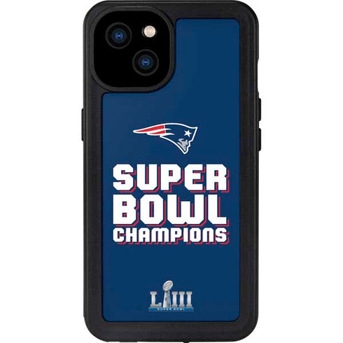 NFL Patriots Super Bowl LIII Champions iPhone 15 Plus Waterproof Case