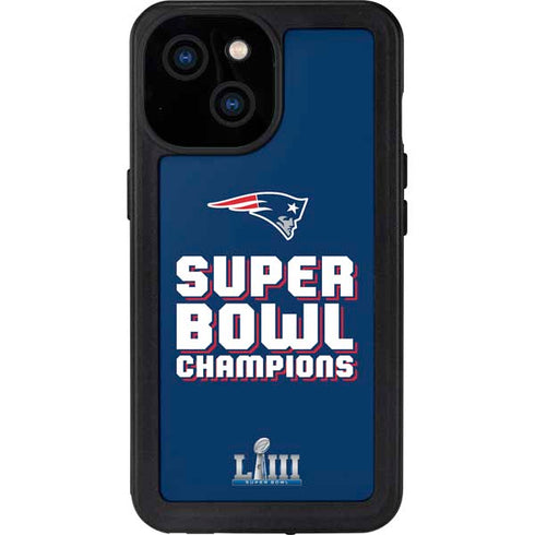 NFL Patriots Super Bowl LIII Champions iPhone 15 Waterproof Case