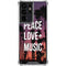 Peace Love And Music Galaxy S21 Ultra 5G Clear Case