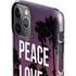 Peace Love And Music iPhone 11 Pro Lite Case